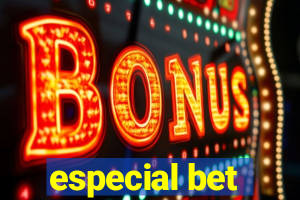 especial bet